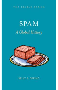 Spam - Kelly A Spring