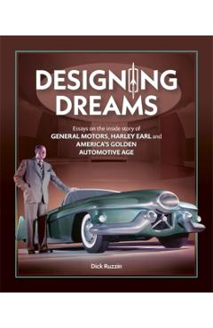 Designing Dreams - Dick Ruzzin
