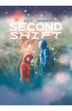 Second Shift - Kit Anderson