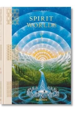Spirit Worlds. The Library of Esoterica - Jessica Hundley