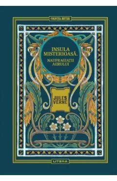 Naufragiatii aerului. Seria Insula misterioasa Vol.1 - Jules Verne
