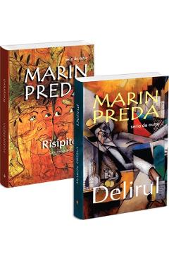 Pachet 2 volume: Marin Preda. Risipitorii + Delirul - Marin Preda