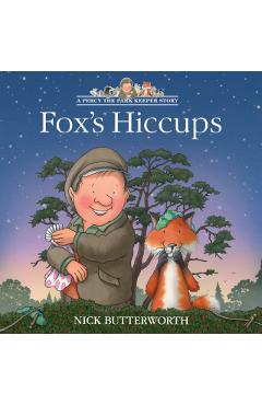 Fox’s Hiccups - Nick Butterworth - Imagine 1