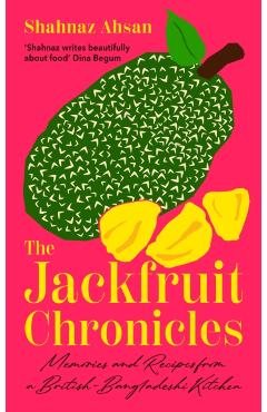 Jackfruit Chronicles - Shahnaz Ahsan - Imagine 1