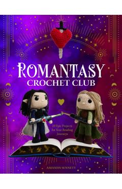 Romantasy Crochet Club - Amanda Sennett