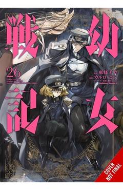 The Saga of Tanya the Evil, Vol. 26 (Manga) - Shinobu Shinotsuki