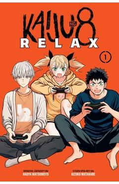 Kaiju No. 8: Relax, Vol. 1 - Kizuku Watanabe