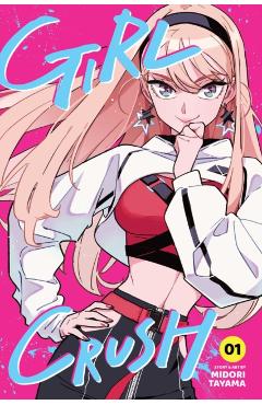 Girl Crush, Vol. 1 - Midori Tayama
