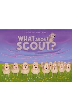 What about Scout? - Guido Van Genechten