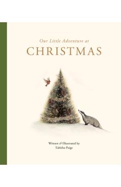 Our Little Adventure at Christmas: Featuring Foundational Language Concepts and Lessons on the Joy of Giving - Tabitha Paige