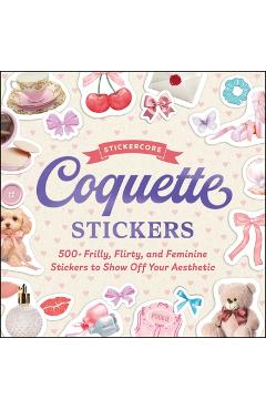 Coquette Stickers: 500+ Frilly, Flirty, and Feminine Stickers to Show Off Your Aesthetic -