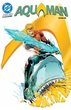 Aquaman Vol. 1: The Dark Tide - Jeremy Adams