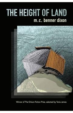 The Height of Land - M. C. Benner Dixon