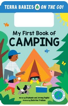 My First Book of Camping - Stephanie Puglisi
