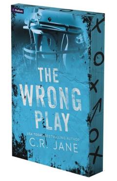 The Wrong Play: A Football Romance - C. R. Jane