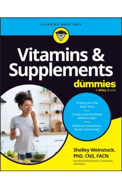 Vitamins & Supplements for Dummies - Shelley Weinstock