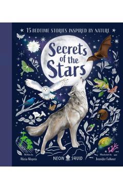 Secrets of the Stars: 15 Bedtime Stories Inspired by Nature