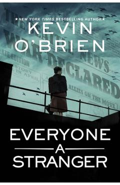Everyone a Stranger - Kevin O\'brien