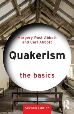 Quakerism: The Basics - Margery Post Abbott - Imagine 1