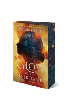 Glow of the Everflame - Penn Cole