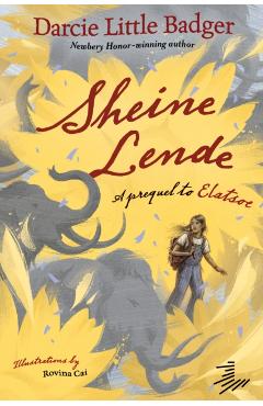 Sheine Lende: A Prequel to Elatsoe - Darcie Little Badger