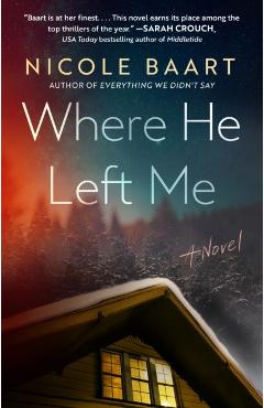 Where He Left Me - Nicole Baart