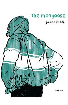 The Mongoose - Joana Mosi