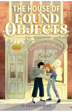 The House of Found Objects - Jo Beckett-king