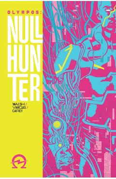Nullhunter - Michael Walsh