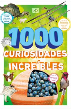 1000 Curiosidades Increíbles (1,000 Amazing World Facts) -