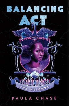 Balancing ACT - Paula Chase