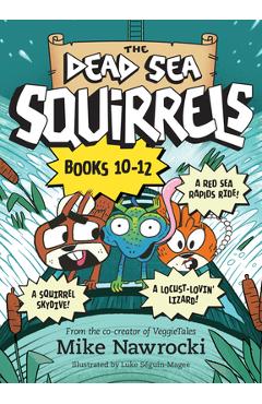 The Dead Sea Squirrels Set Books 10--12: Risky River Rescue / A Twisty-Turny Journey / Babbleland Breakout - Mike Nawrocki