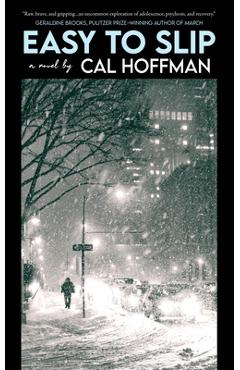 Easy to Slip - Cal Hoffman