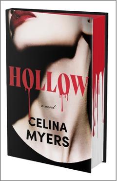 Hollow (Deluxe Limited Edition) - Celina Myers