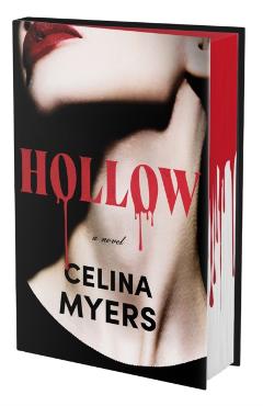 Hollow (Deluxe Limited Edition) - Celina Myers