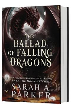 The Ballad of Falling Dragons (Standard Edition) - Sarah A. Parker