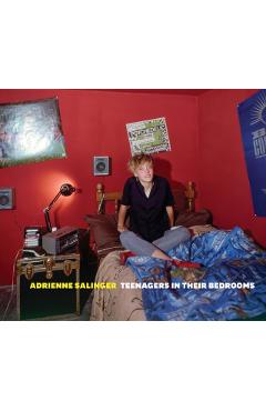 Adrienne Salinger: Teenagers in Their Bedrooms - Adrienne Salinger