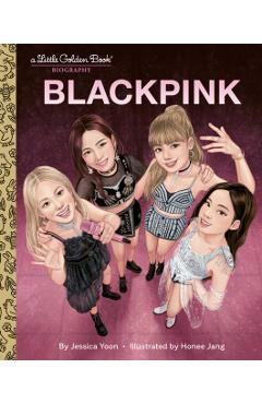 Blackpink a Little Golden Book Biography - Jessica Yoon