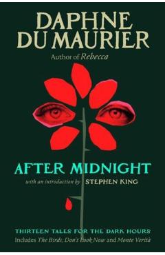 After Midnight: Thirteen Tales for the Dark Hours - Daphne Du Maurier