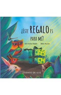 ¿Este Regalo Es Para Mi? - José Carlos Román