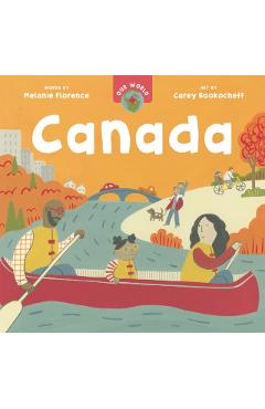 Our World: Canada - Florence Melanie