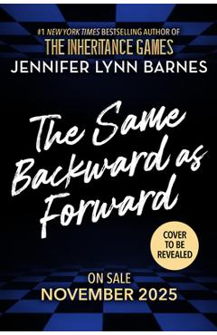 The Same Backward as Forward - Jennifer Lynn Barnes