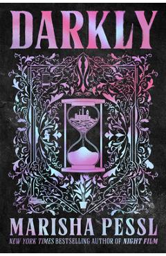 Darkly - Marisha Pessl