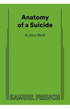 Anatomy of a Suicide - Alice Birch