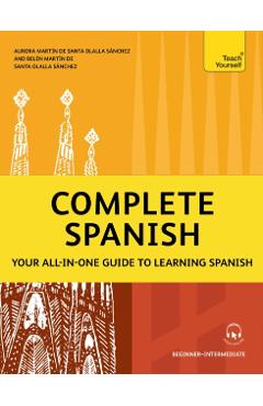 Complete Spanish - Aurora Martín De Santa Olalla Sánchez