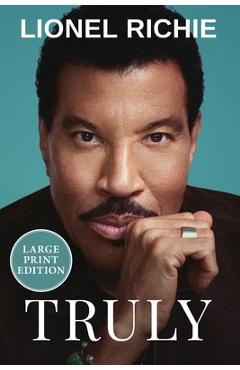 Truly - Lionel Richie