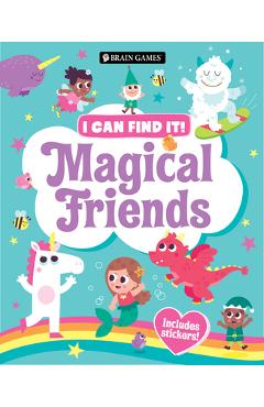 Brain Games - I Can Find It!: Magical Friends - Includes Stickers! -