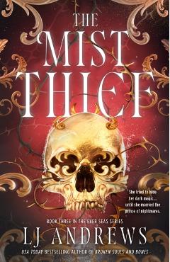 The Mist Thief - Lj Andrews