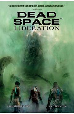 Dead Space Vol. 3 Liberation - Ian Edginton