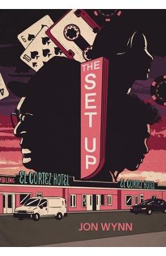 The Set Up - Jon Wynn